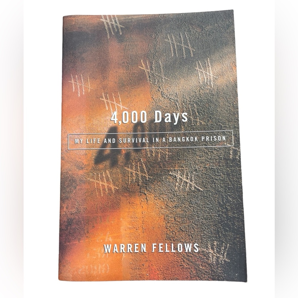 4,000 Days My Life and Survival in a Bangkok Prison Softcover book